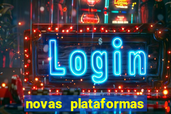 novas plataformas de apostas