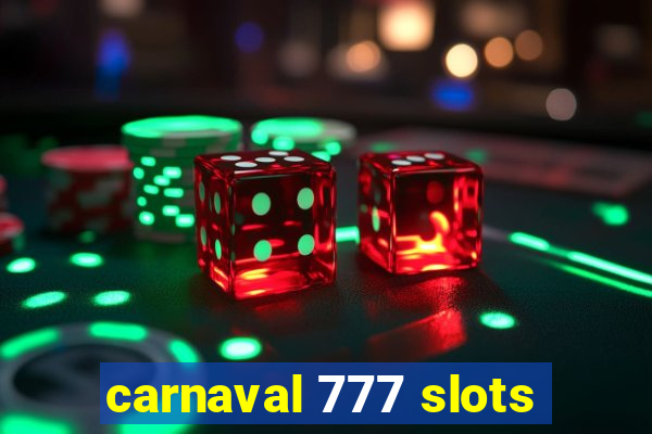 carnaval 777 slots