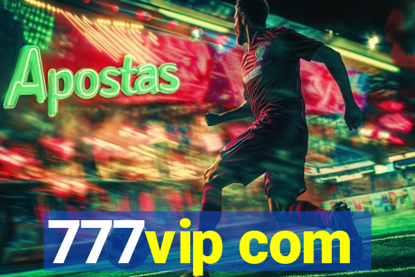 777vip com