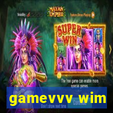 gamevvv wim