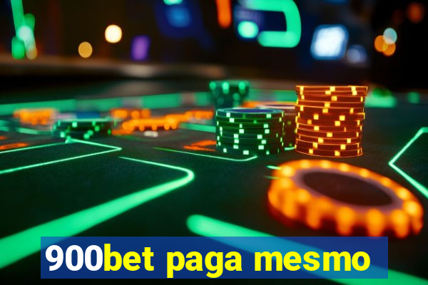 900bet paga mesmo