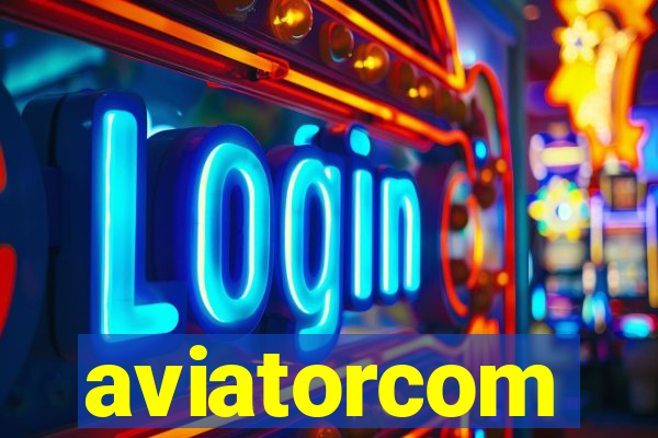 aviatorcom