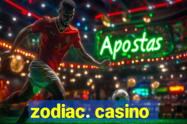 zodiac. casino