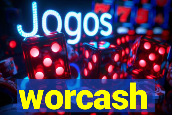 worcash