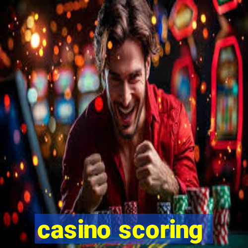 casino scoring