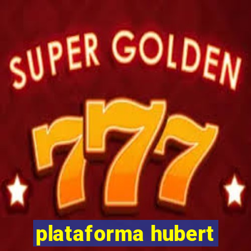 plataforma hubert