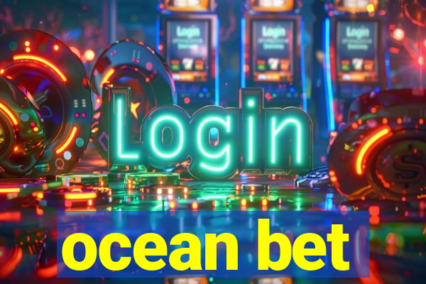 ocean bet