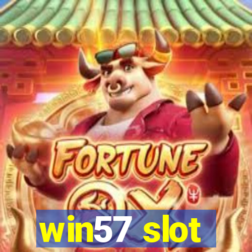 win57 slot