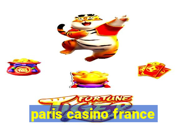 paris casino france