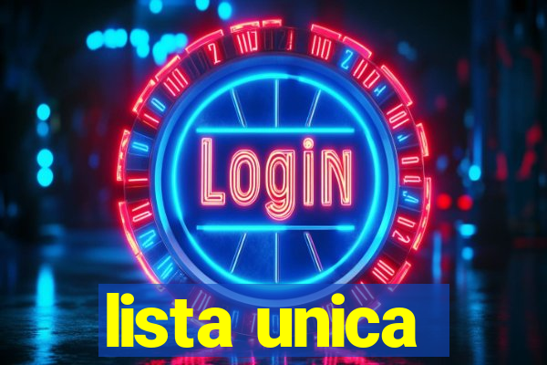 lista unica