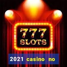 2021 casino no deposit bonus