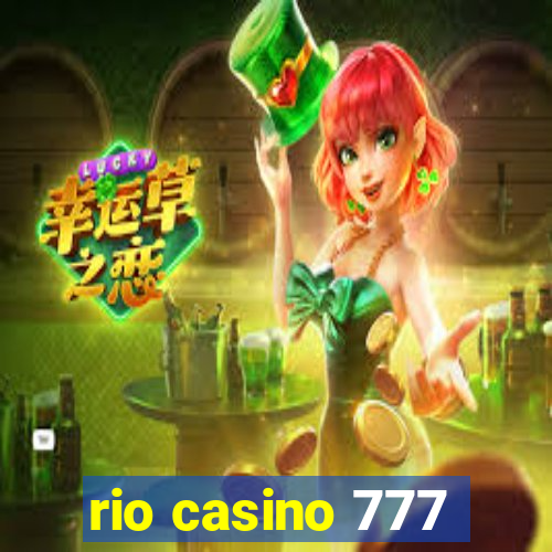 rio casino 777