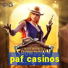 paf casinos