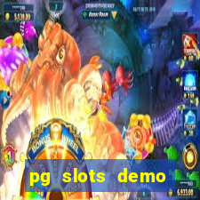 pg slots demo fortune tiger