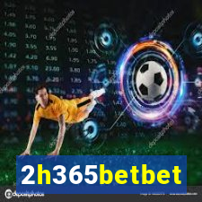 2h365betbet