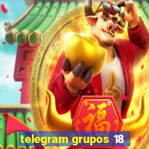 telegram grupos 18