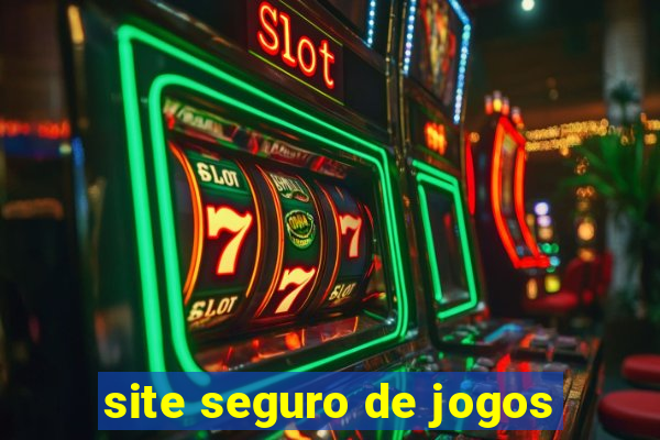 site seguro de jogos