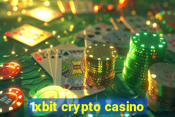 1xbit crypto casino