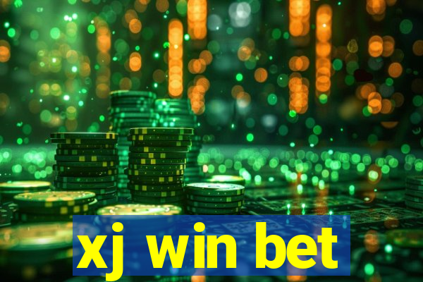 xj win bet