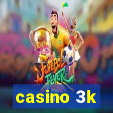 casino 3k