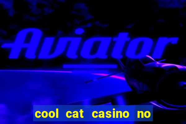 cool cat casino no deposit bonus codes 2020