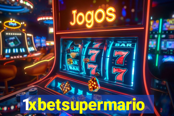 1xbetsupermario