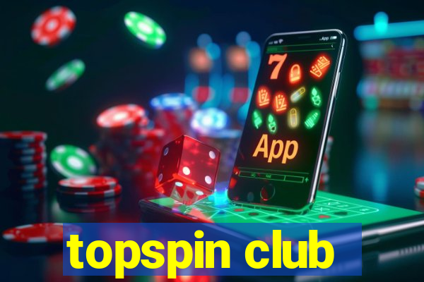 topspin club