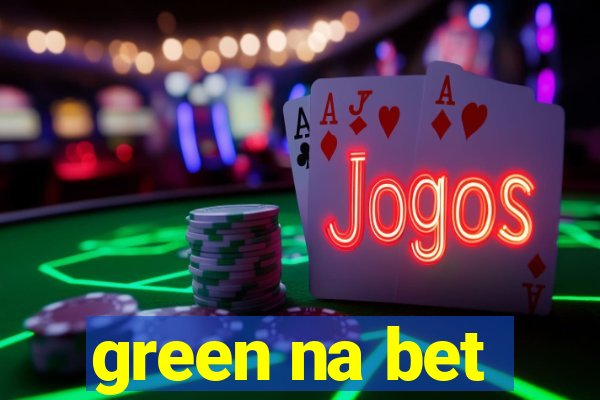 green na bet