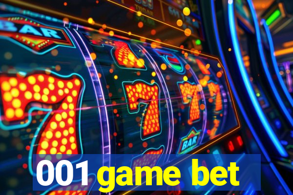 001 game bet