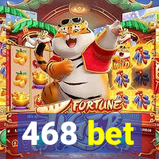 468 bet