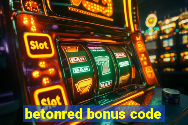 betonred bonus code