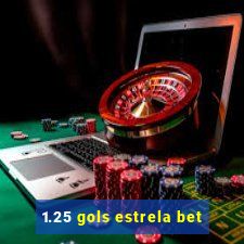 1.25 gols estrela bet