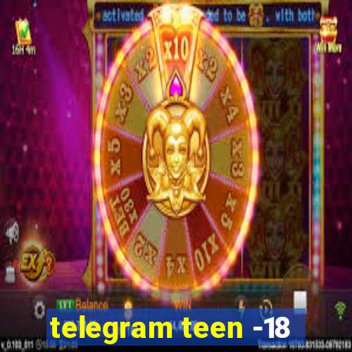 telegram teen -18