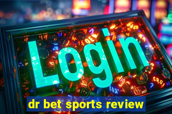 dr bet sports review