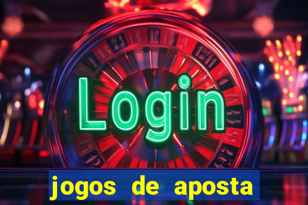 jogos de aposta online gratis