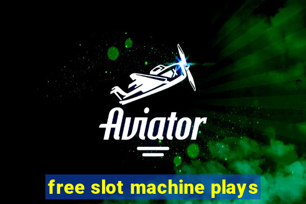 free slot machine plays