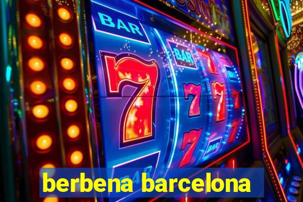 berbena barcelona