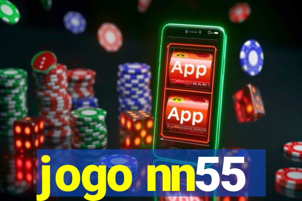 jogo nn55