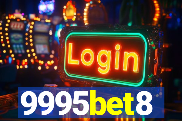 9995bet8