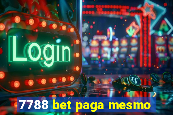 7788 bet paga mesmo