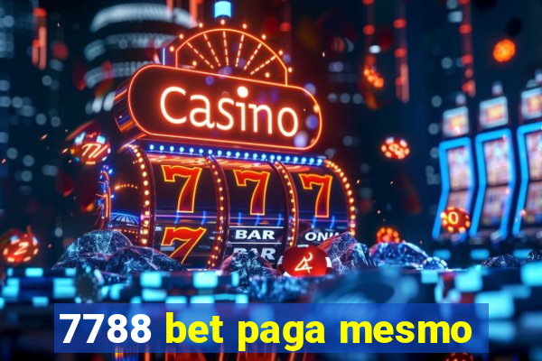 7788 bet paga mesmo