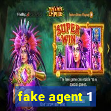 fake agent 1