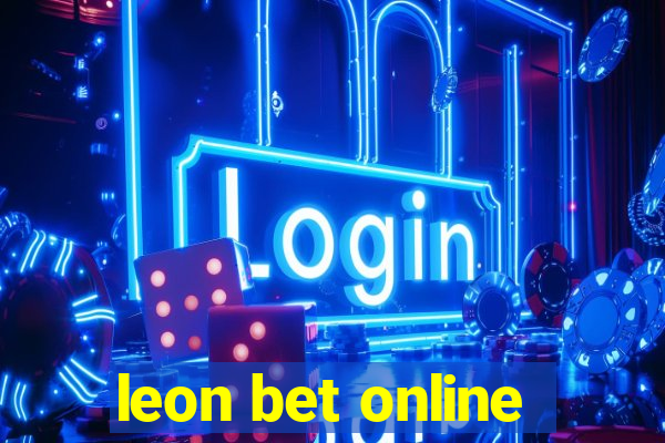 leon bet online