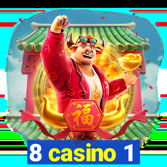 8 casino 1