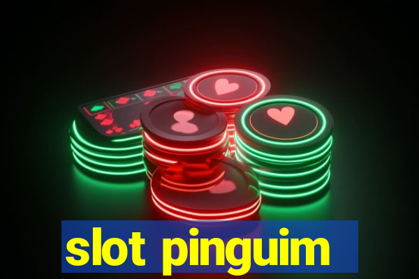 slot pinguim