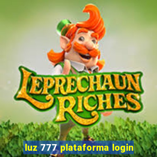 luz 777 plataforma login