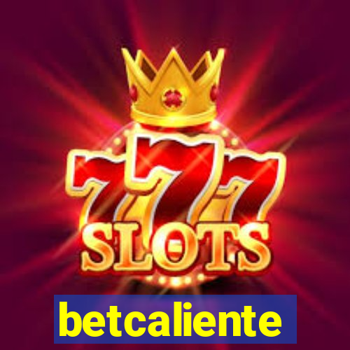 betcaliente