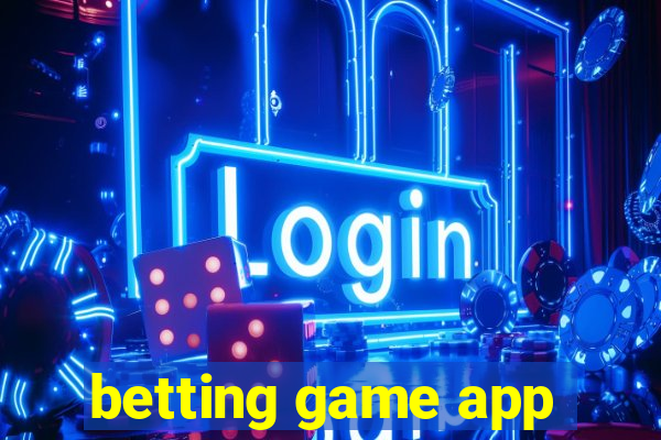 betting game app