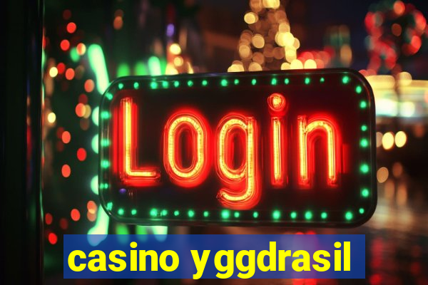 casino yggdrasil