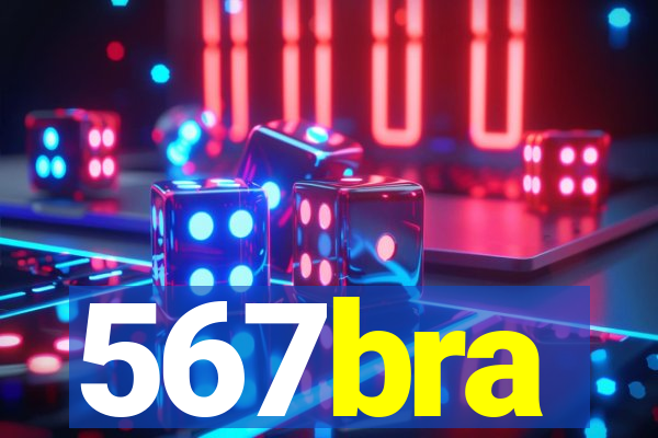 567bra